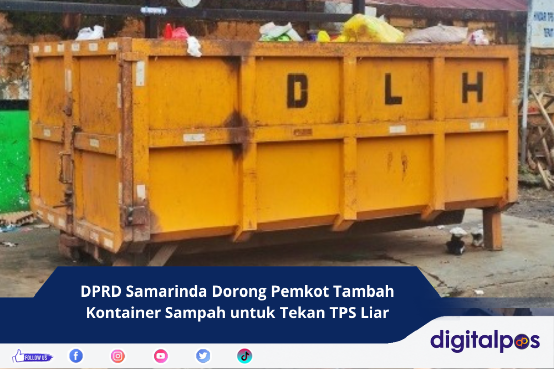 DPRD Samarinda Dorong Pemkot Tambah Kontainer Sampah untuk Tekan TPS Liar