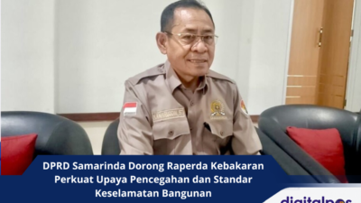 DPRD Samarinda Dorong Raperda Kebakaran Perkuat Upaya Pencegahan dan Standar Keselamatan Bangunan