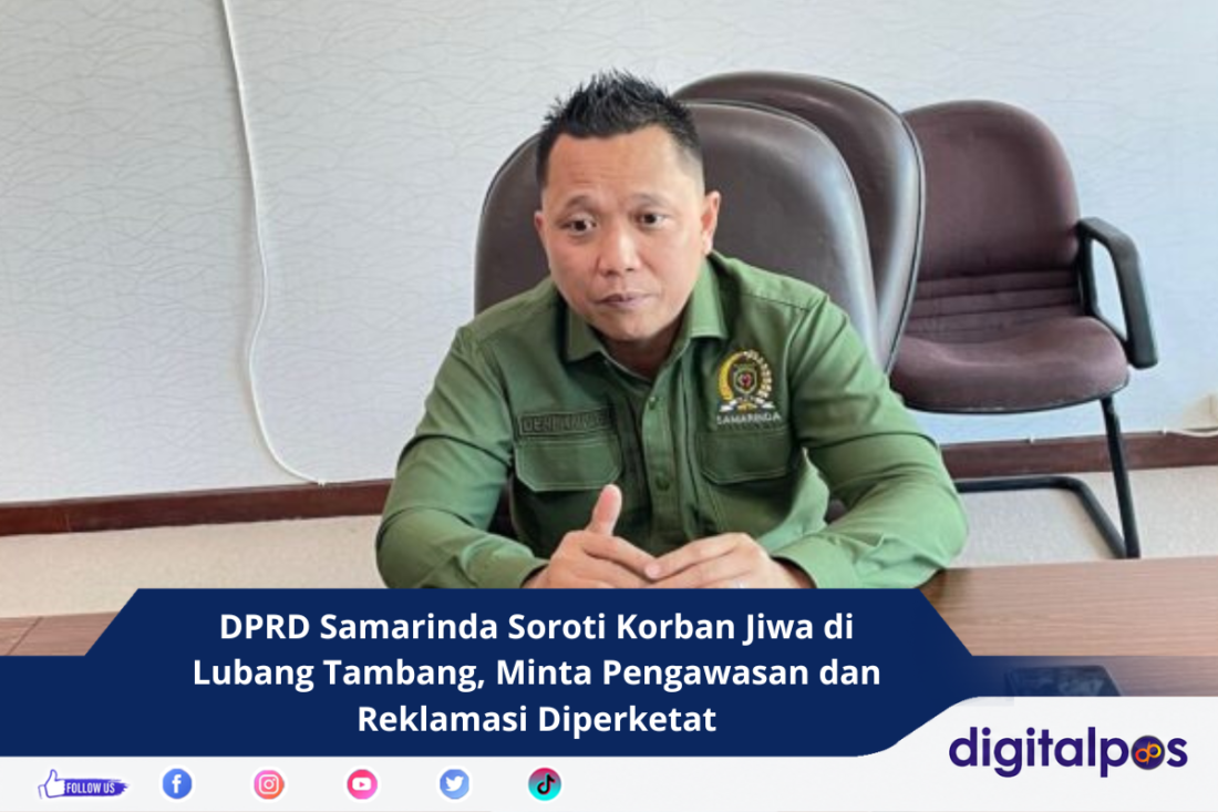 DPRD Samarinda Soroti Korban Jiwa di Lubang Tambang, Minta Pengawasan dan Reklamasi Diperketat