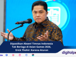 Dipastikan Absen! Timnas Indonesia Tak Berlaga di Asian Games 2026, Erick Thohir: Karena Aturan