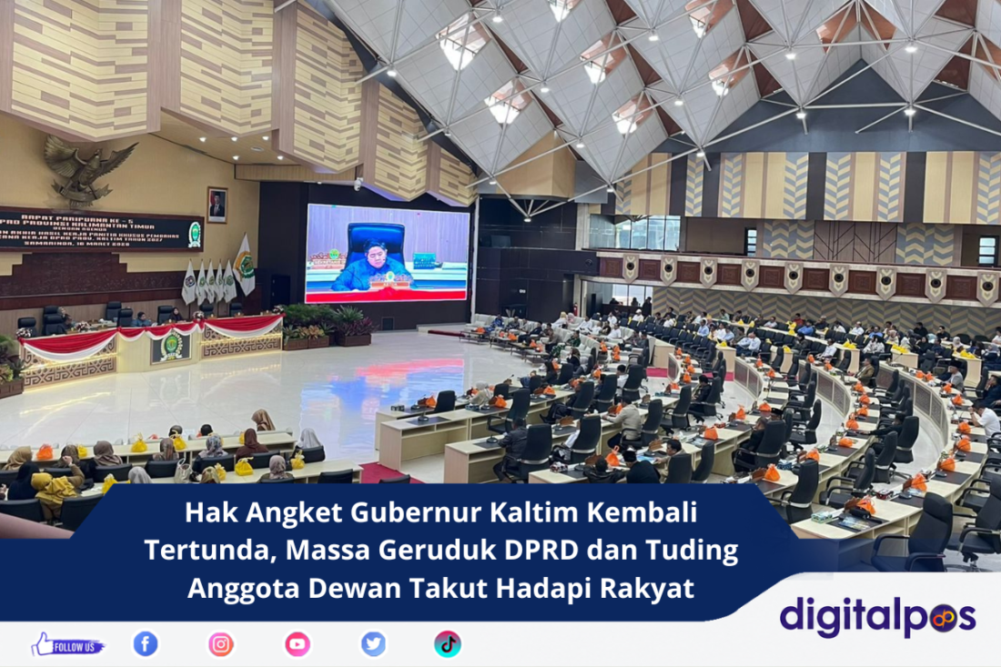 Hak Angket Gubernur Kaltim Kembali Tertunda, Massa Geruduk DPRD dan Tuding Anggota Dewan Takut Hadapi Rakyat