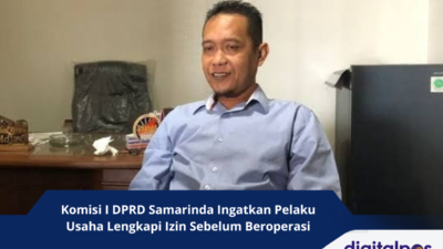 Komisi I DPRD Samarinda Ingatkan Pelaku Usaha Lengkapi Izin Sebelum Beroperasi