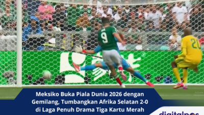 Meksiko Buka Piala Dunia 2026 dengan Gemilang, Tumbangkan Afrika Selatan 2-0 di Laga Penuh Drama Tiga Kartu Merah