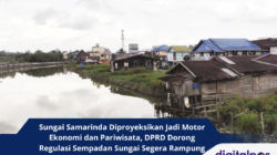 Sungai Samarinda Diproyeksikan Jadi Motor Ekonomi dan Pariwisata, DPRD Dorong Regulasi Sempadan Sungai Segera Rampung