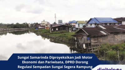 Sungai Samarinda Diproyeksikan Jadi Motor Ekonomi dan Pariwisata, DPRD Dorong Regulasi Sempadan Sungai Segera Rampung