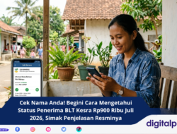 Cek Nama Anda! Begini Cara Mengetahui Status Penerima BLT Kesra Rp900 Ribu Juli 2026, Simak Penjelasan Resminya