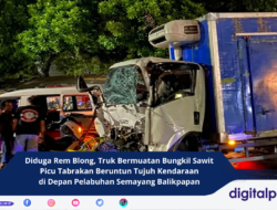 Diduga Rem Blong, Truk Bermuatan Bungkil Sawit Picu Tabrakan Beruntun Tujuh Kendaraan di Depan Pelabuhan Semayang Balikpapan