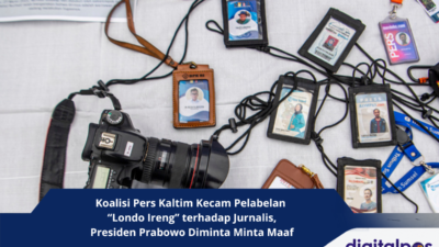 Koalisi Pers Kaltim Kecam Pelabelan “Londo Ireng” terhadap Jurnalis, Presiden Prabowo Diminta Minta Maaf