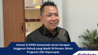 Komisi III DPRD Samarinda Soroti Serapan Anggaran Dishub yang Masih 30 Persen, Minta Program LPJU Dipercepat