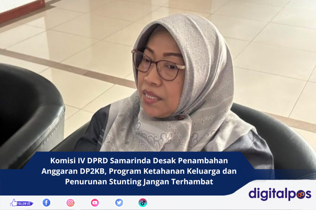 Komisi IV DPRD Samarinda Desak Penambahan Anggaran DP2KB, Program Ketahanan Keluarga dan Penurunan Stunting Jangan Terhambat