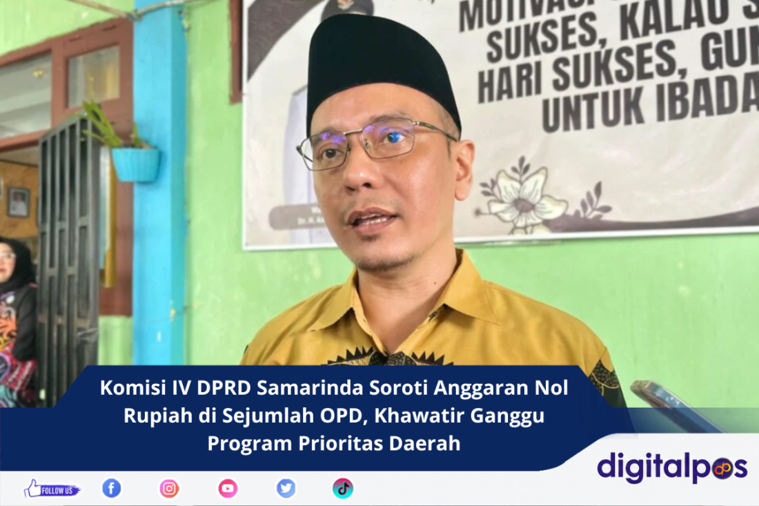 Komisi IV DPRD Samarinda Soroti Anggaran Nol Rupiah di Sejumlah OPD, Khawatir Ganggu Program Prioritas Daerah