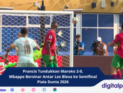 Prancis Tundukkan Maroko 2-0, Mbappe Bersinar Antar Les Bleus ke Semifinal Piala Dunia 2026