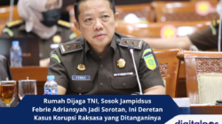 Rumah Dijaga TNI, Sosok Jampidsus Febrie Adriansyah Jadi Sorotan, Ini Deretan Kasus Korupsi Raksasa yang Ditanganinya