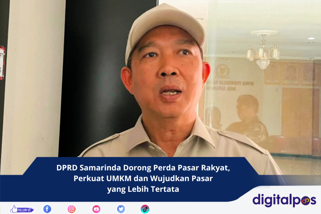 DPRD Samarinda Dorong Perda Pasar Rakyat, Perkuat UMKM dan Wujudkan Pasar yang Lebih Tertata