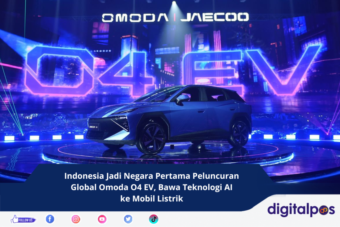 Indonesia Jadi Negara Pertama Peluncuran Global Omoda O4 EV, Bawa Teknologi AI ke Mobil Listrik