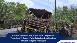 Kecelakaan Maut Bus ALS vs Truk Tangki BBM Tewaskan 19 Orang, Polisi Tetapkan Dua Direktur Perusahaan Jadi Tersangka