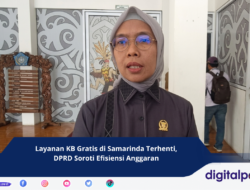 Layanan KB Gratis di Samarinda Terhenti, DPRD Soroti Efisiensi Anggaran