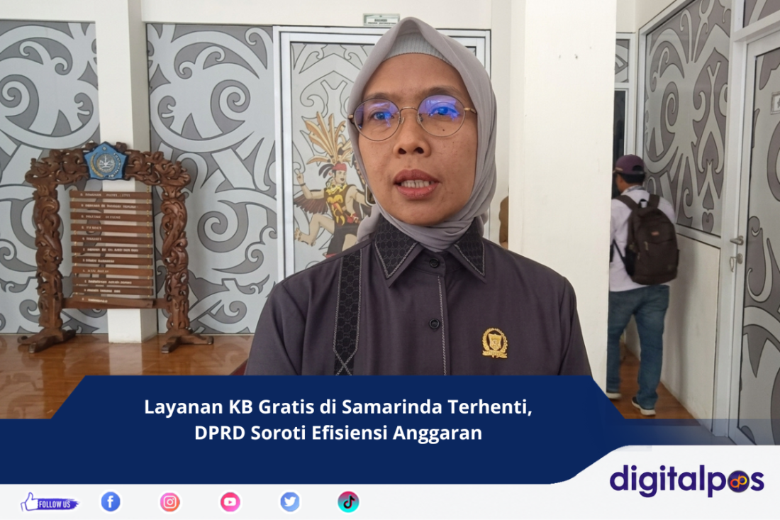 Layanan KB Gratis di Samarinda Terhenti, DPRD Soroti Efisiensi Anggaran