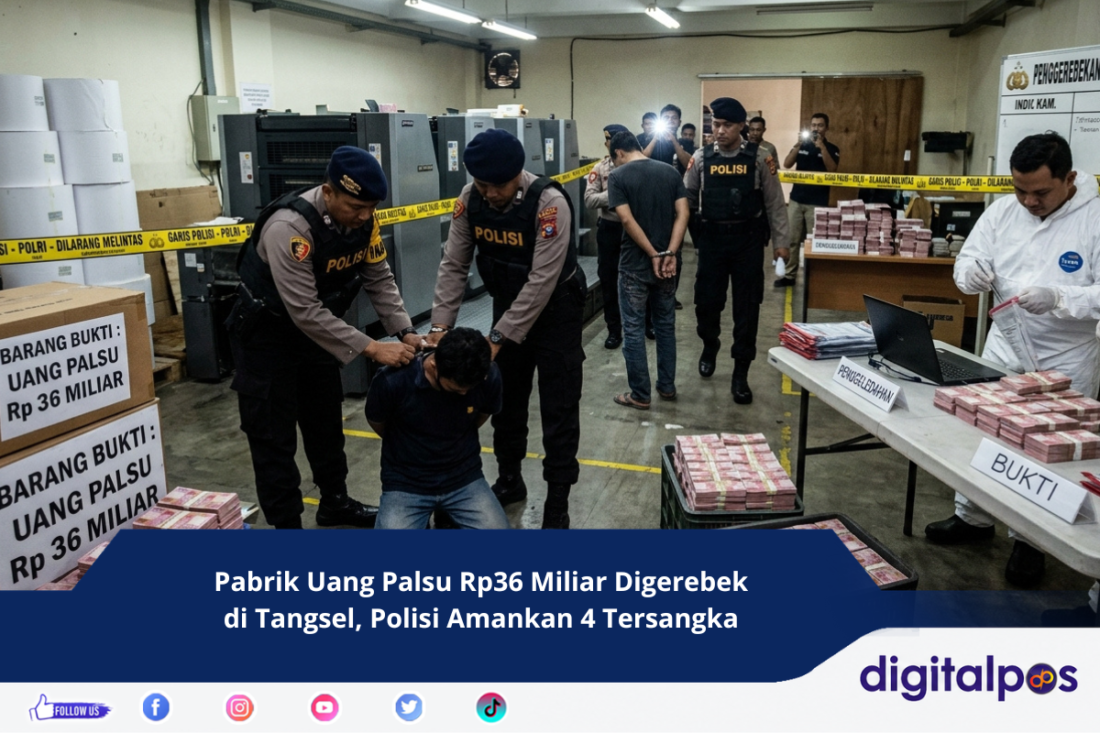 Pabrik Uang Palsu Rp36 Miliar Digerebek di Tangsel, Polisi Amankan 4 Tersangka