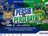 Persebaya vs Persib di Final Piala Presiden 2026, Duel Dua Raksasa Berebut Trofi Juara