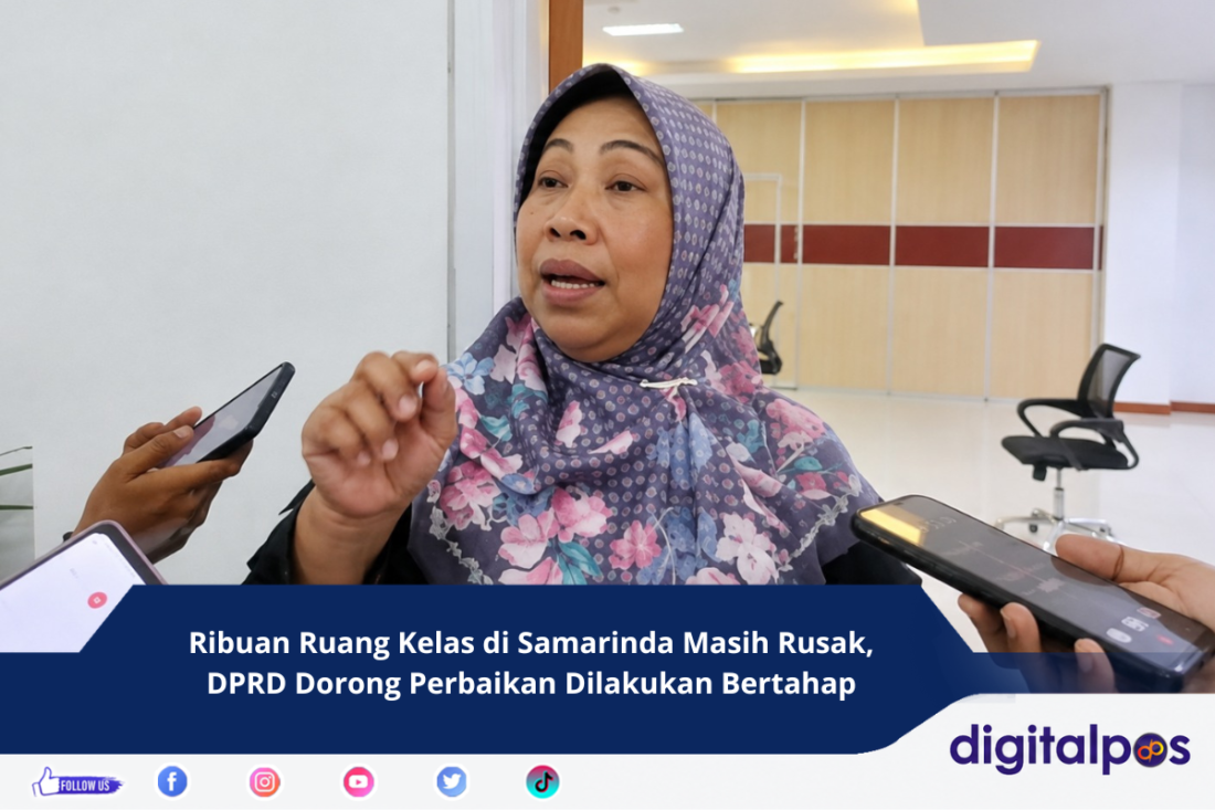 Ribuan Ruang Kelas di Samarinda Masih Rusak, DPRD Dorong Perbaikan Dilakukan Bertahap