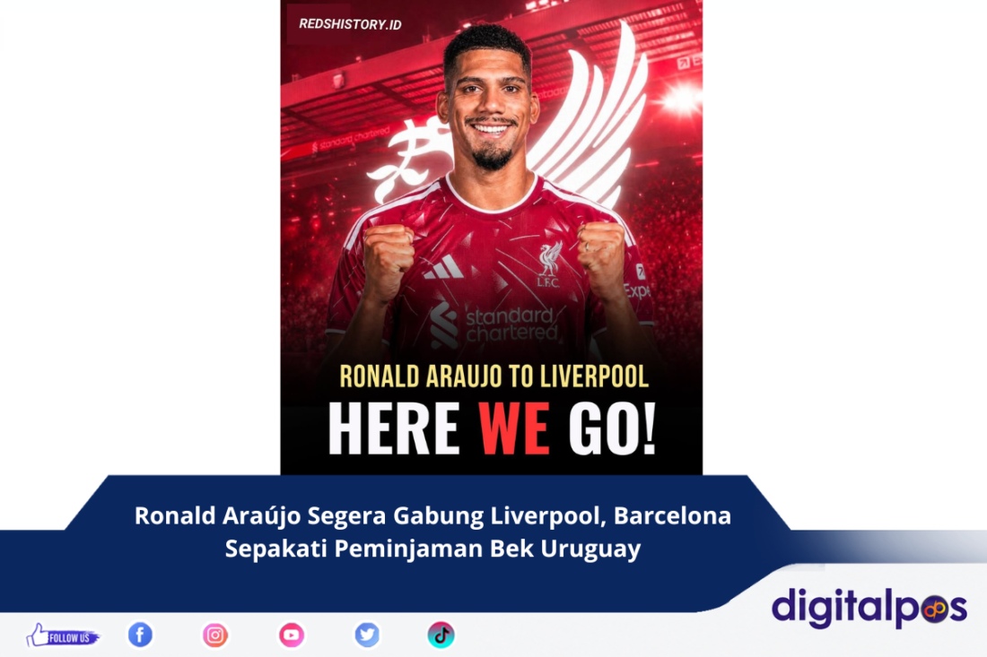 Ronald Araújo Segera Gabung Liverpool, Barcelona Sepakati Peminjaman Bek Uruguay