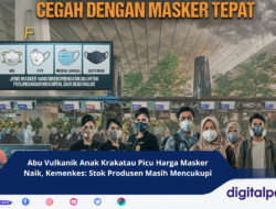 Abu Vulkanik Anak Krakatau Picu Harga Masker Naik, Kemenkes: Stok Produsen Masih Mencukupi