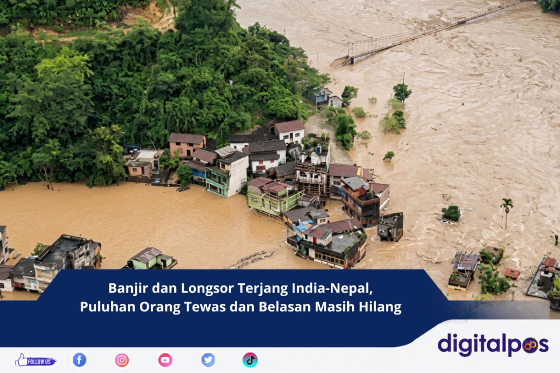 Banjir dan Longsor Terjang India-Nepal, Puluhan Orang Tewas dan Belasan Masih Hilang