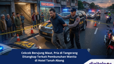 Cekcok Berujung Maut, Pria di Tangerang Ditangkap Terkait Pembunuhan Wanita di Hotel Tanah Abang