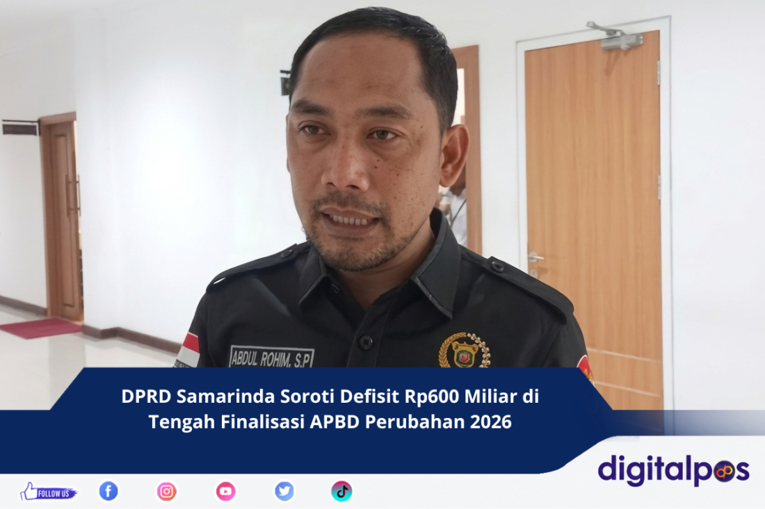 DPRD Samarinda Soroti Defisit Rp600 Miliar di Tengah Finalisasi APBD Perubahan 2026
