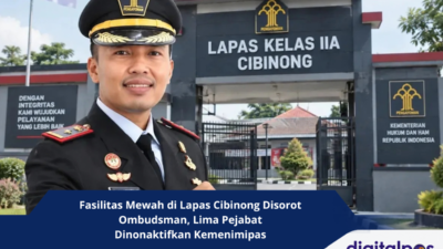 Fasilitas Mewah di Lapas Cibinong Disorot Ombudsman, Lima Pejabat Dinonaktifkan Kemenimipas