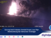 Gunung Anak Krakatau Kembali Erupsi, Lava Pijar Membumbung dan Dentuman Terdengar