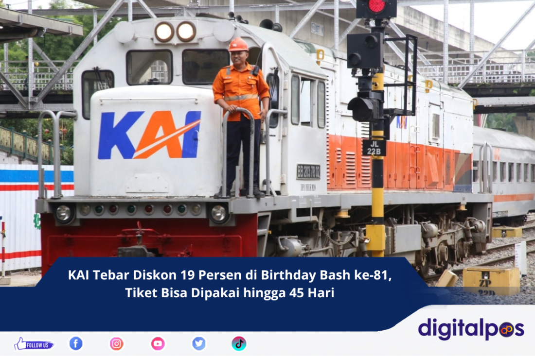 KAI Tebar Diskon 19 Persen di Birthday Bash ke-81, Tiket Bisa Dipakai hingga 45 Hari