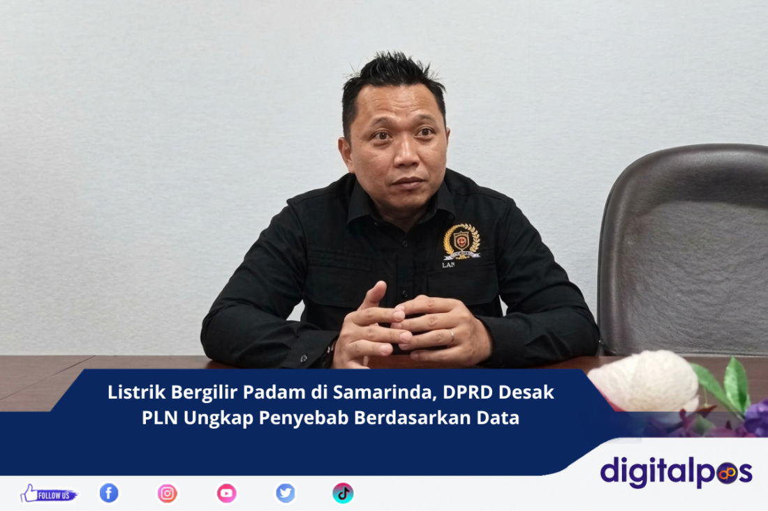 Listrik Bergilir Padam di Samarinda, DPRD Desak PLN Ungkap Penyebab Berdasarkan Data