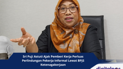 Sri Puji Astuti Ajak Pemberi Kerja Perluas Perlindungan Pekerja Informal Lewat BPJS Ketenagakerjaan