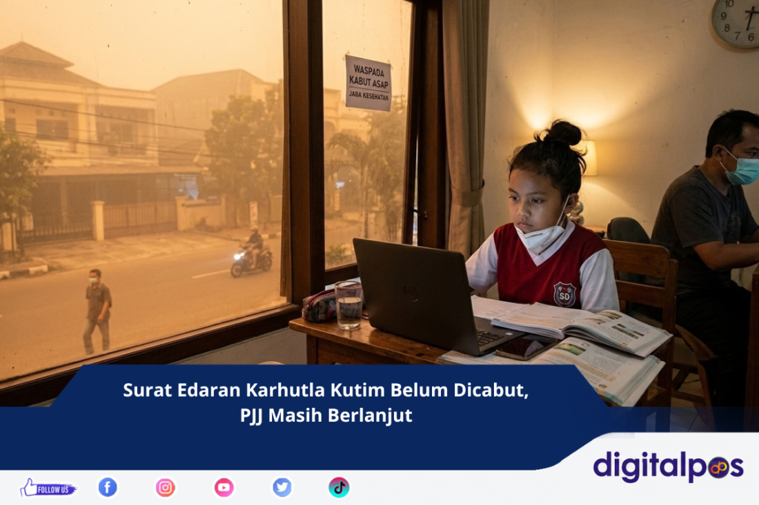 Surat Edaran Karhutla Kutim Belum Dicabut, PJJ Masih Berlanjut