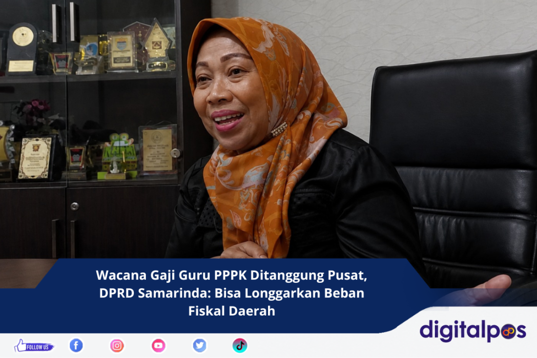 Wacana Gaji Guru PPPK Ditanggung Pusat, DPRD Samarinda Bisa Longgarkan Beban Fiskal Daerah
