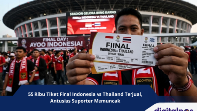 55 Ribu Tiket Final Indonesia vs Thailand Terjual, Antusias Suporter Memuncak