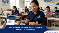 BSU 2026 Rp900 Ribu untuk Pekerja, Ini Syarat dan Cara Cek Penerimanya