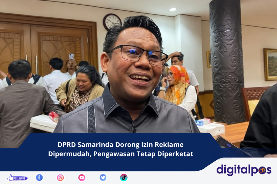 DPRD Samarinda Dorong Izin Reklame Dipermudah, Pengawasan Tetap Diperketat