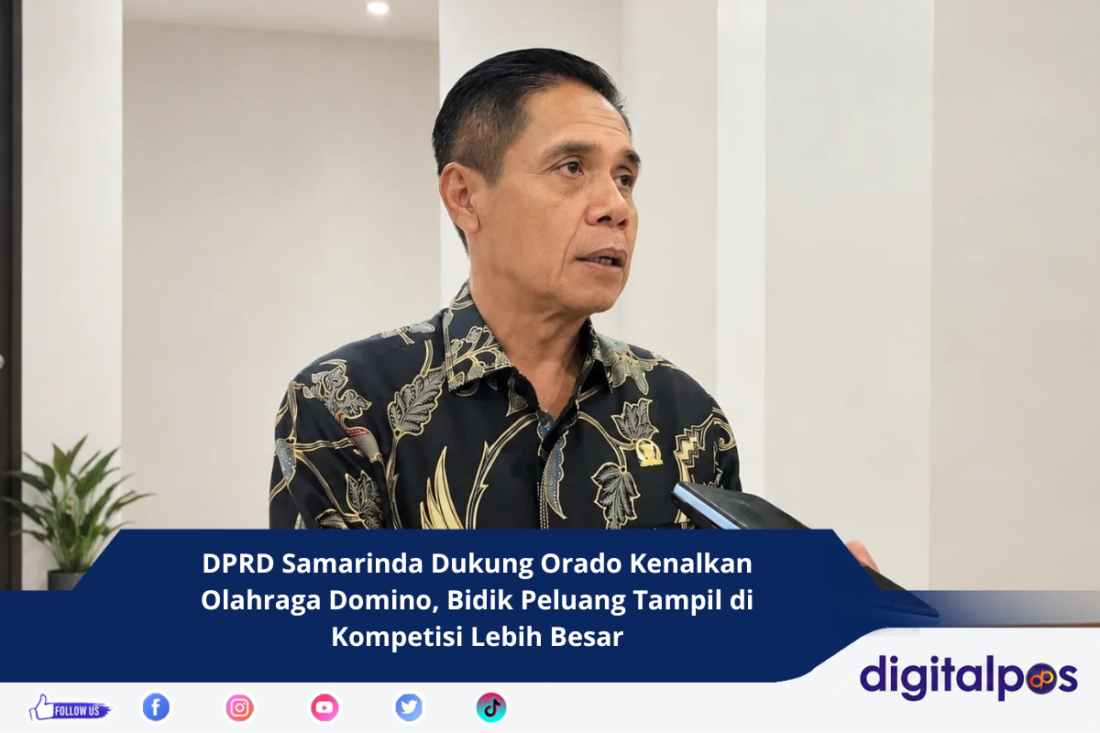 DPRD Samarinda Dukung Orado Kenalkan Olahraga Domino, Bidik Peluang Tampil di Kompetisi Lebih Besar