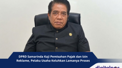 DPRD Samarinda Kaji Pemisahan Pajak dan Izin Reklame, Pelaku Usaha Keluhkan Lamanya Proses