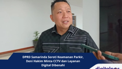 DPRD Samarinda Soroti Keamanan Parkir, Deni Hakim Minta CCTV dan Layanan Digital Dibenahi